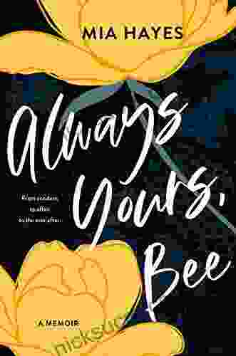 Always Yours Bee: A Memoir