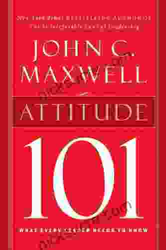 Attitude 101 Lunch Learn John C Maxwell