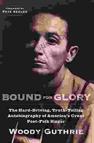 Bound For Glory (Plume) Woody Guthrie