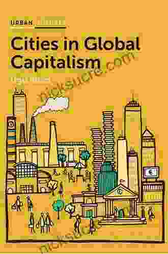 Cities In Global Capitalism Ugo Rossi