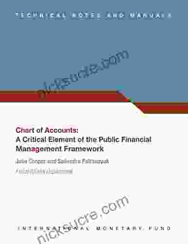Chart Of Accounts : A Critical Element Of The Public Financial Management Framework