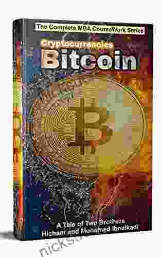 Cryptocurrencies: Bitcoin (801 Non Fiction 8) Hicham And Mohamed Ibnalkadi