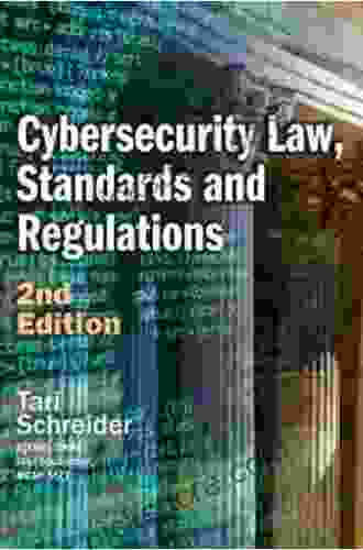 Cybersecurity Law Standards And Regulations 2nd Edition