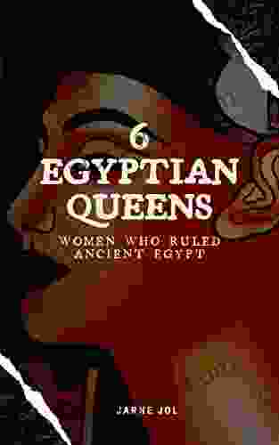 6 Egyptian Queens: Women Who Ruled Ancient Egypt