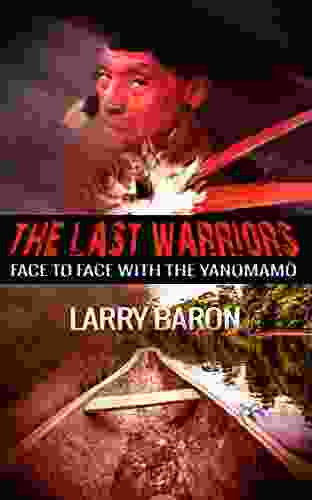 The Last Warriors: Face To Face With The Yanomamo