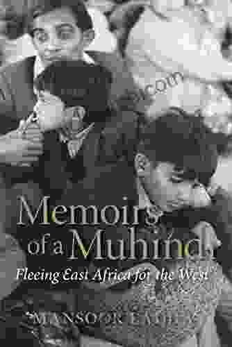 Memoirs Of A Muhindi: Fleeing East Africa For The West (The Regina Collection)