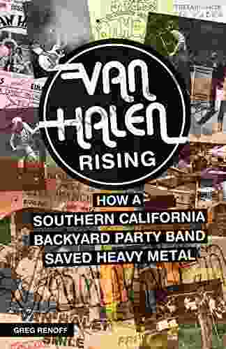 Van Halen Rising: How A Southern California Backyard Party Band Saved Heavy Metal