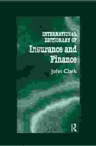 International Dictionary Of Insurance And Finance