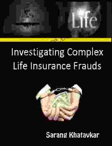 Investigating Complex Life Insurance Frauds (Academic 1)