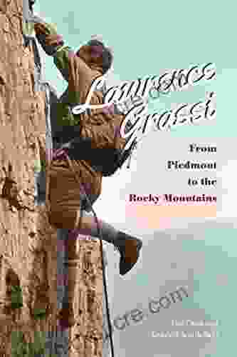 Lawrence Grassi: From Piedmont To The Rocky Mountains