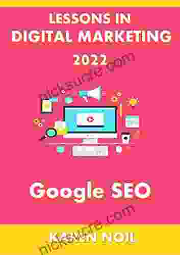 Lessons In Digital Marketing 2024 : Google SEO