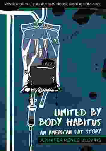 Limited By Body Habitus: An American Fat Story