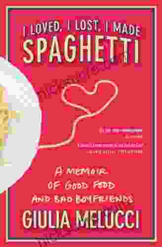 I Loved I Lost I Made Spaghetti
