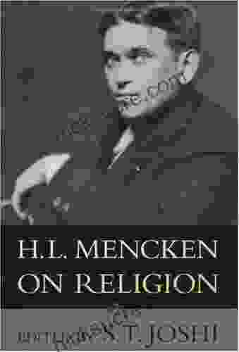 H L Mencken On Religion