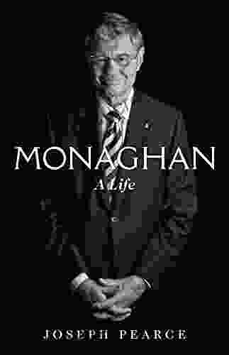 Monaghan: A Life