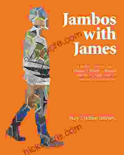 Jambos With James: A Mother S View Of Loss Blessed To Broken To Blessed Memoirs Of A Young Adult Son Through The Eyes Of His Mom