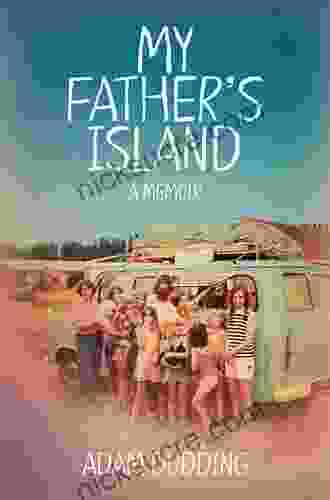 My Father S Island: A Memoir
