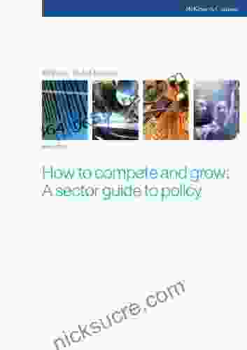 How To Compete And Grow: A Sector Guide To Policy