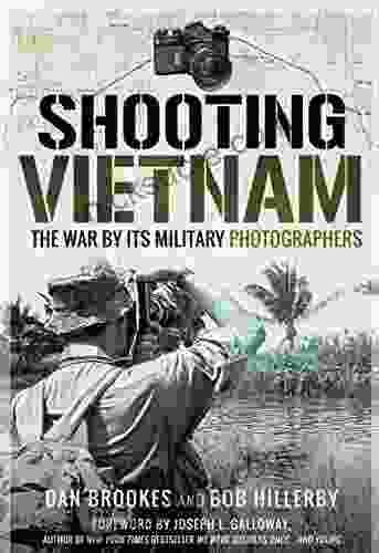 Shooting Vietnam: The War By Its Military Photographers