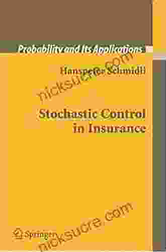 Stochastic Control In Insurance (Probability And Its Applications)