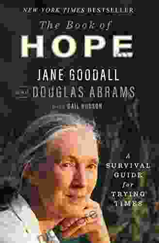 The Of Hope: A Survival Guide For Trying Times (Global Icons Series)