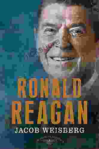 Ronald Reagan: The American Presidents Series: The 40th President 1981 1989