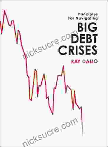 Big Debt Crises Ray Dalio