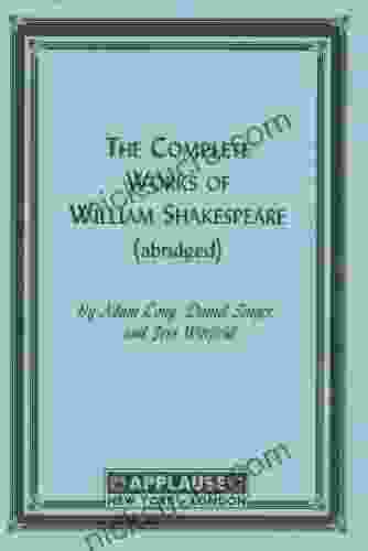 The Compleat Works Of Willm Shkspr (Abridged) Acting Edition