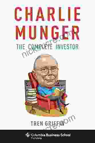 Charlie Munger: The Complete Investor (Columbia Business School Publishing)