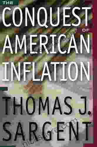 The Conquest Of American Inflation