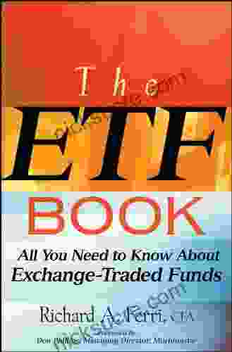 The ETF Book: All You Need To Know About Exchange Traded Funds