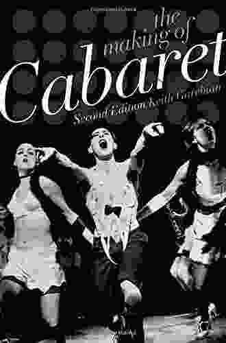 The Making Of Cabaret Keith Garebian