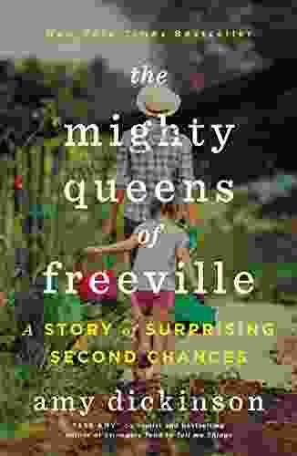 The Mighty Queens Of Freeville: A Mother A Daughter And The Town That Raised Them
