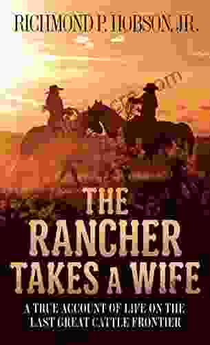 The Rancher Takes A Wife