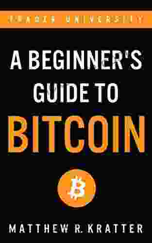 A Beginner S Guide To Bitcoin