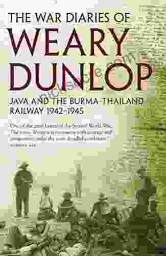 The War Diaries Of Weary Dunlop