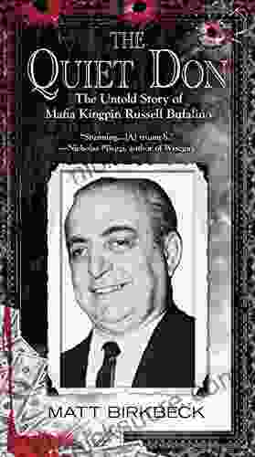 The Quiet Don: The Untold Story Of Mafia Kingpin Russell Bufalino