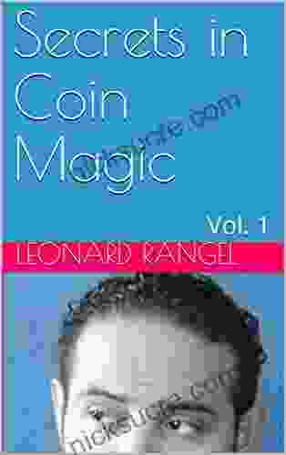 Secrets In Coin Magic: Vol 1