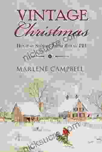 Vintage Christmas: Holiday Stories From Rural PEI