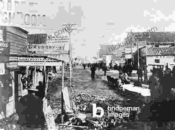 A Crowded Street In Dawson City, The Boomtown At The Heart Of The Klondike Gold Rush. Gold Fever: Incredible Tales Of The Klondike Gold Rush (Amazing Stories)