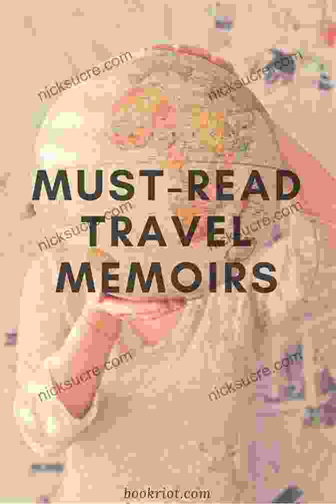 A Montage Of Images Depicting Travel Writing And Memoirs Where Was I? A Travel Writer S Memoir