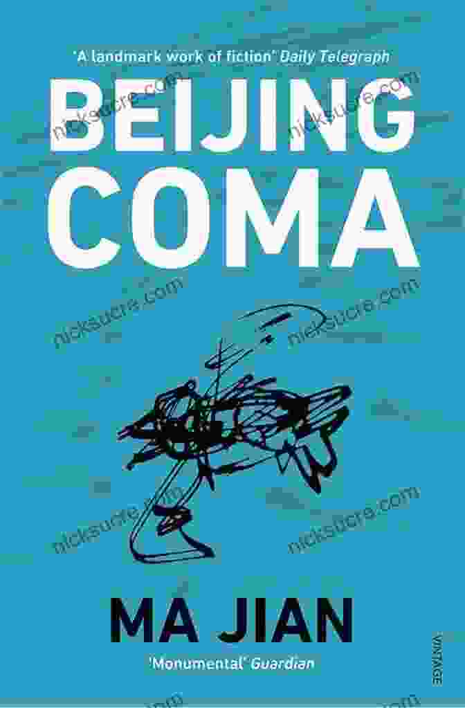 Book Cover Of Beijing Coma By Ma Jian Dispatches From Chengdu (Dueling The Dragon: Five Memoirs About Living And Working In China 1)