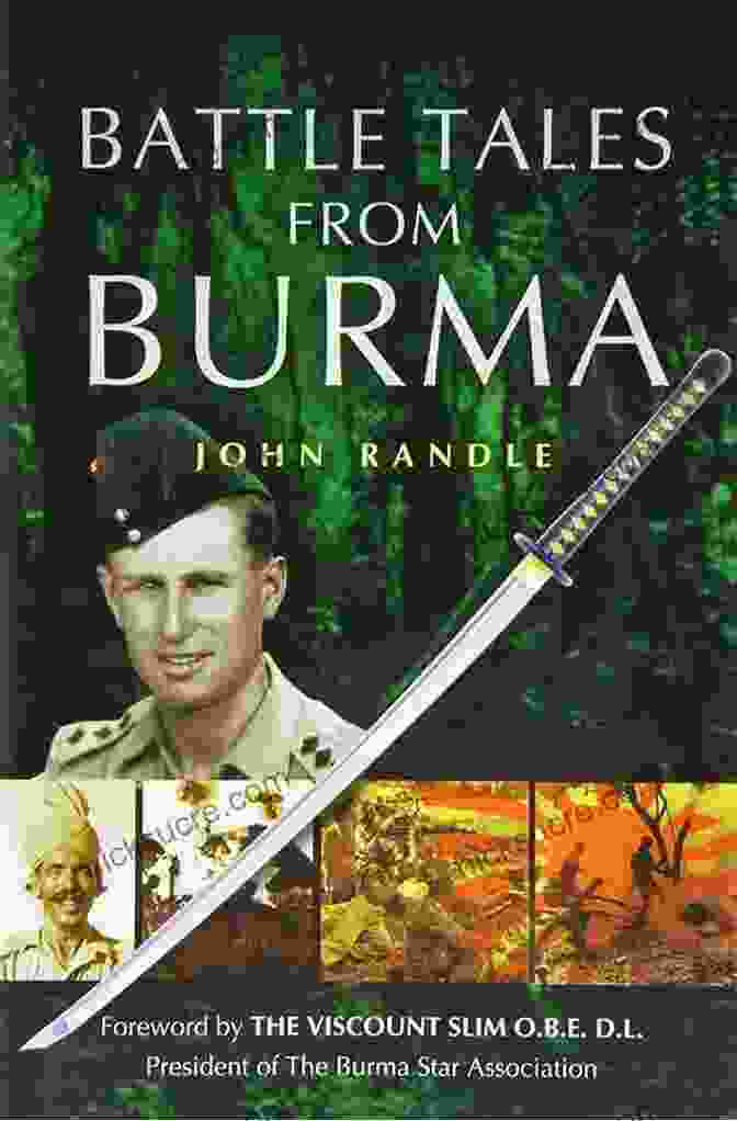 Cover Of The Book 'Battle Tales From Burma' By John Randle Battle Tales From Burma John Randle