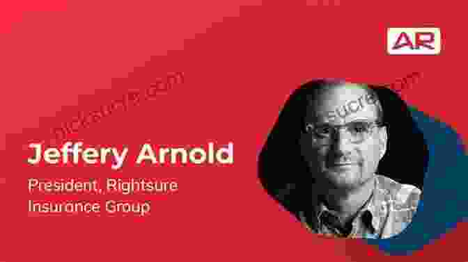 Jeff Arnold, Insurance Industry Thought Leader Insurance Evolved: INSURANCE 2024 Jeff Arnold