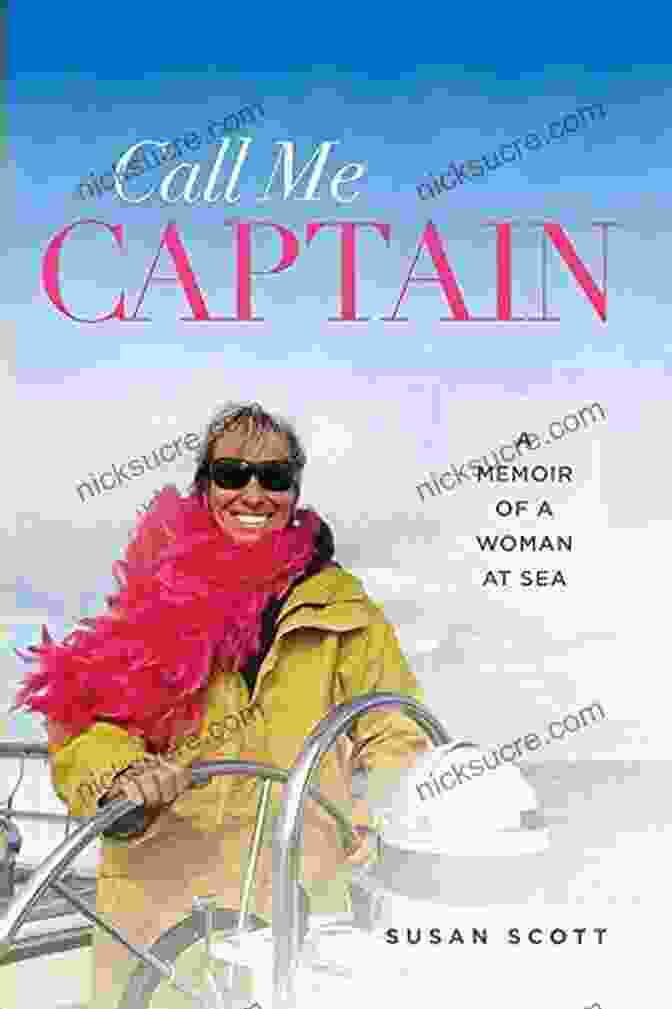 Memoir Of A Woman At Sea Latitude 20 Paperback Book Cover Call Me Captain: A Memoir Of A Woman At Sea (Latitude 20 (Paperback))