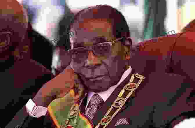Robert Mugabe As President Of Zimbabwe Mugabe: A Life Of Power And Violence