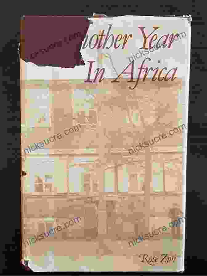 Rose Zwi, Author Of 'Another Year In Africa' Another Year In Africa Rose Zwi