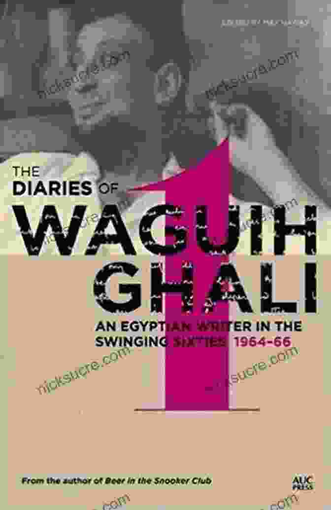 Waguih Ghali Surrounded By Fellow Writers And Intellectuals. The Diaries Of Waguih Ghali: An Egyptian Writer In The Swinging Sixties Volume 1: 1964 66