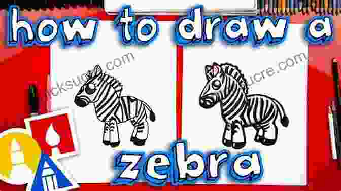 Zebra Drawing How To Draw Zoo Animals: Step By Step Instructions For 26 Captivating Creatures (Learn To Draw)